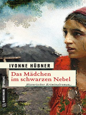 cover image of Das Mädchen im schwarzen Nebel